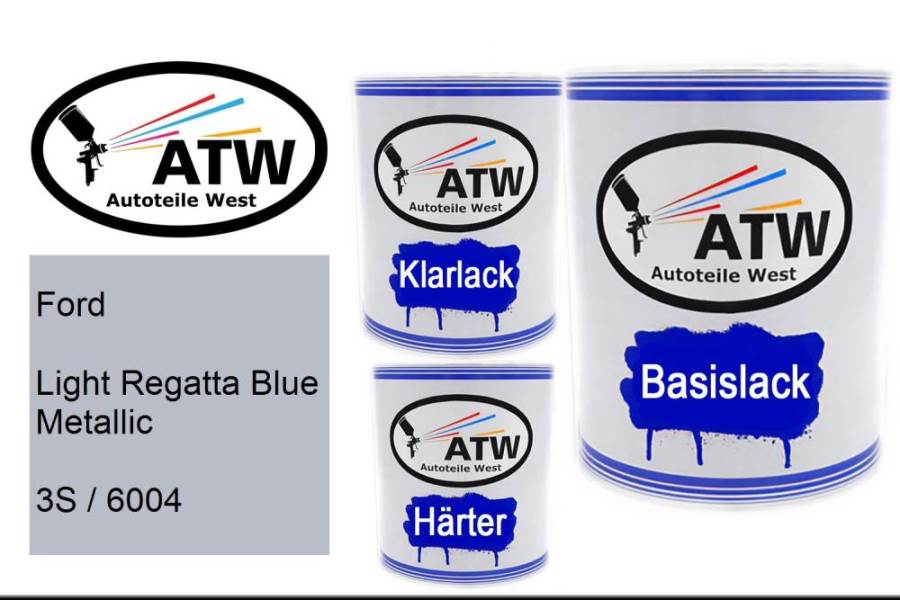 Ford, Light Regatta Blue Metallic, 3S / 6004: 1L Lackdose + 1L Klarlack + 500ml Härter - Set, von ATW Autoteile West.